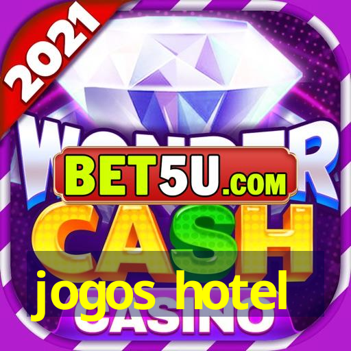 jogos hotel